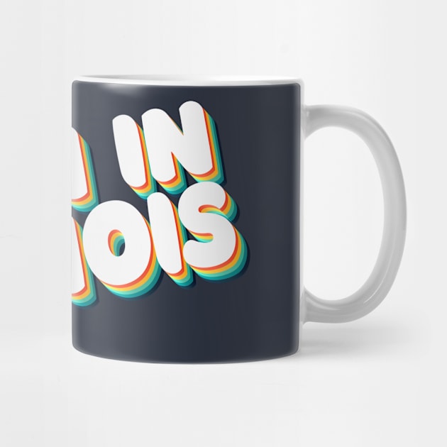 Born In Illinois - 80's Retro Style Typographic Design by DankFutura